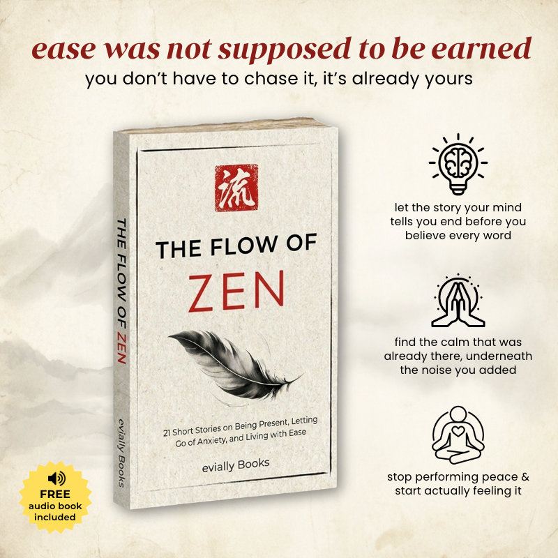 The Flow of Zen: 21 Stories to Find Your Ease