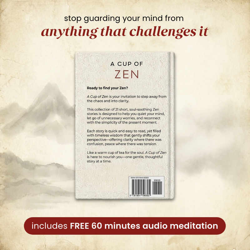 A Cup Of Zen: 21 Short Stories to Calm the Mind