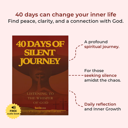 40-Day of Silent Journey