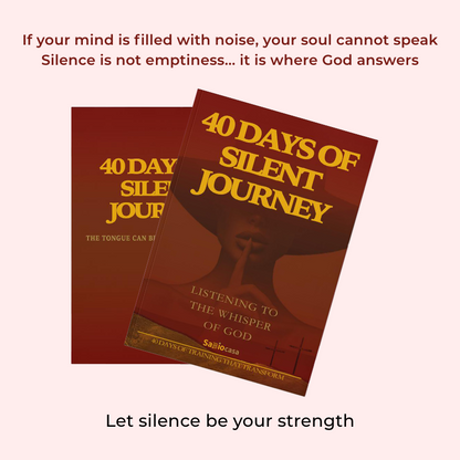 40-Day of Silent Journey