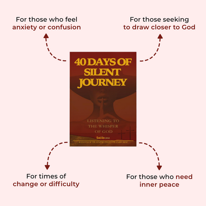 40-Day of Silent Journey